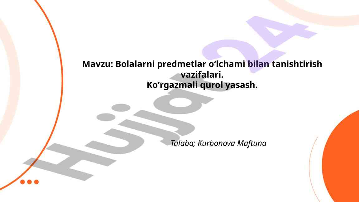 Bolalarni Predmetlar O'lchami Bilan Tanishtirish