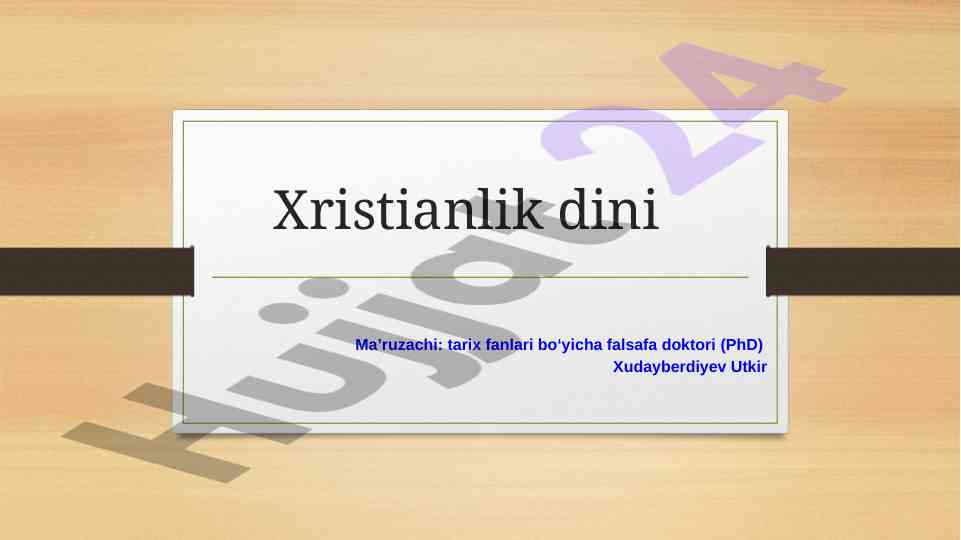 Xristianlik ta'limoti va tarixi
