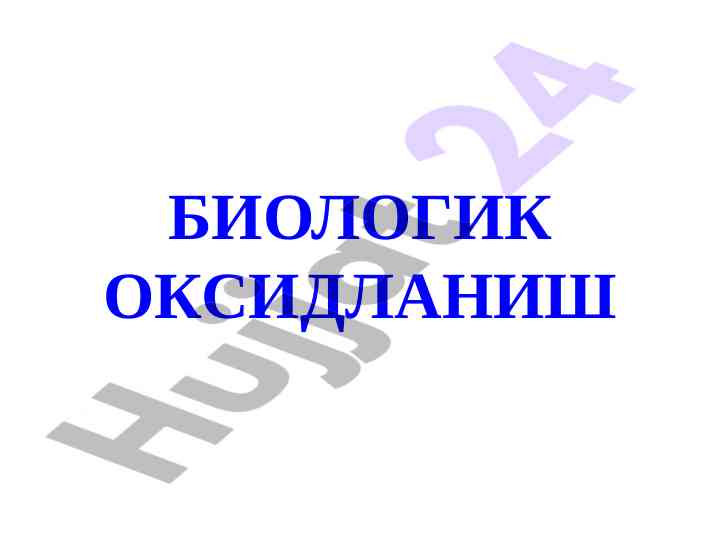 Biologik oksidlanish