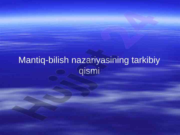 Mantiq-bilish nazariyasi va tafakkur shakllari