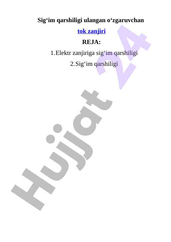 Elektr zanjirida sig‘im qarshiligini o‘rganish