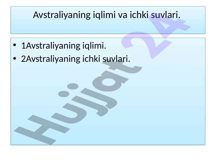 Avstraliyaning iqlimi va ichki suvlari tahlili