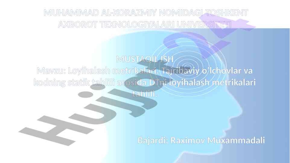 Loyihalash metrikalari tahlili va dasturiy ta'minot
