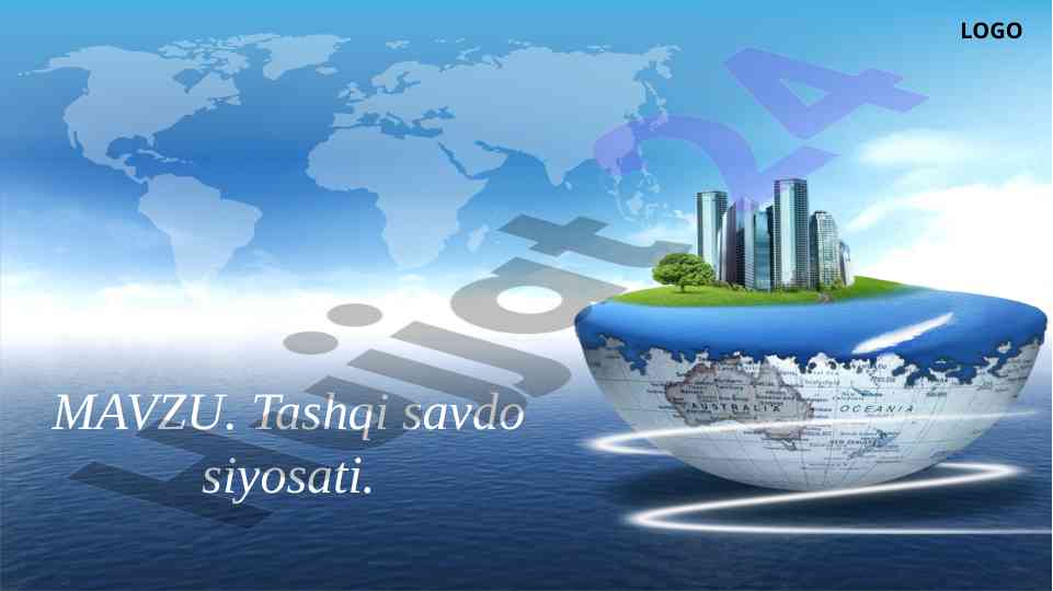 Tashqi savdo siyosati va iqtisodiyotga ta'siri