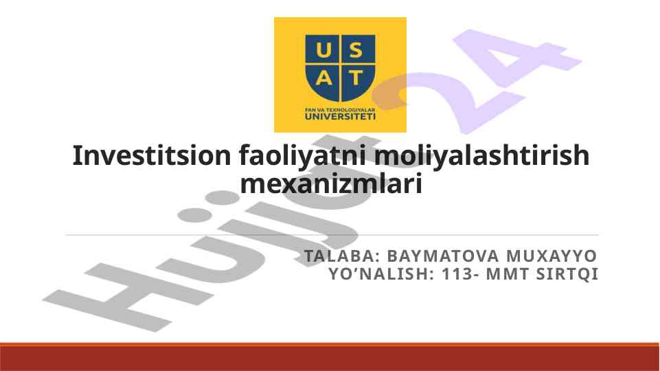 Investitsion faoliyatni moliyalashtirish mexanizmlari