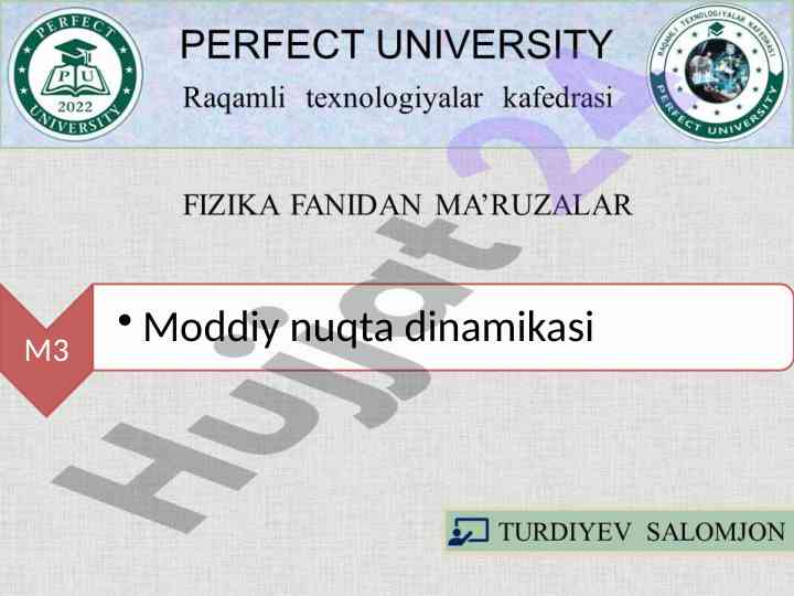 Moddiy nuqta dinamikasi bo‘yicha asosiy qonunlar