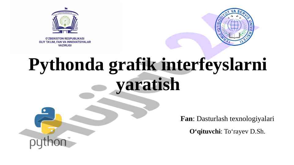 Python da grafik interfeyslarni yaratish usullari
