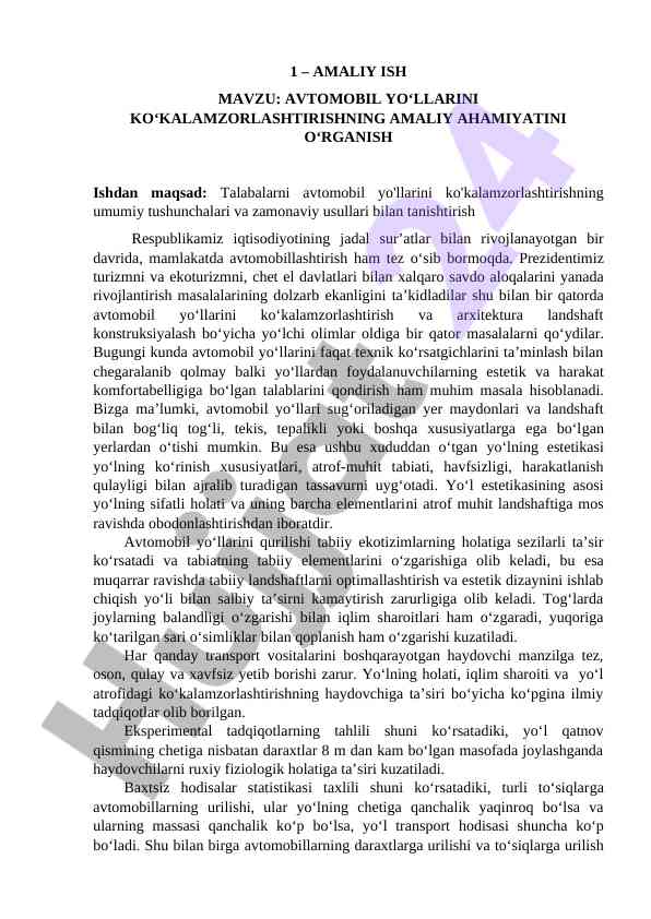 Avtomobil yo‘llarini ko‘kalamzorlashtirishning ahamiyati