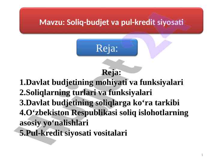 Soliq-budjet va pul-kredit siyosati mohiyati