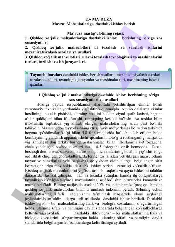 Mahsulotlarga dastlabki ishlov berish bo'yicha ma'ruza