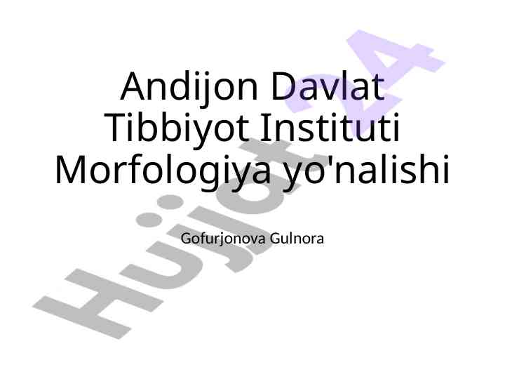 Andijon davlat tibbiyot instituti morfologiya yo'nalishi