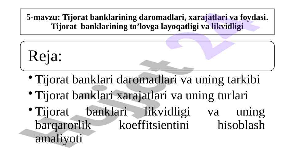 Tijorat banklarining daromadlari va xarajatlari