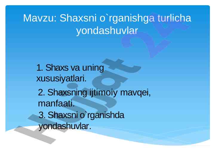 Shaxsni o'rganishga turlicha yondashuvlar