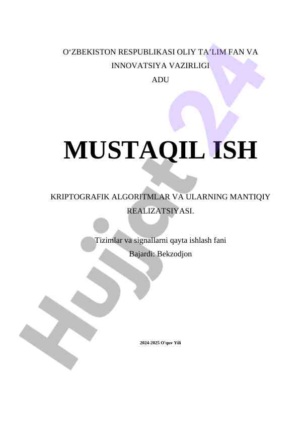 Kriptografik algoritmlar va ularning mantiqiy realizatsiyasi