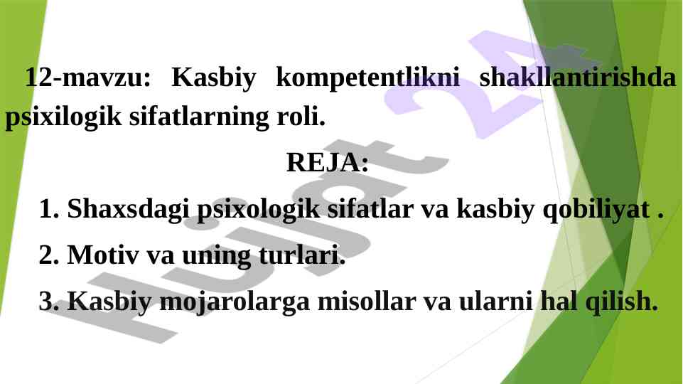 Psixologik sifatlar va kasbiy qobiliyatning roli