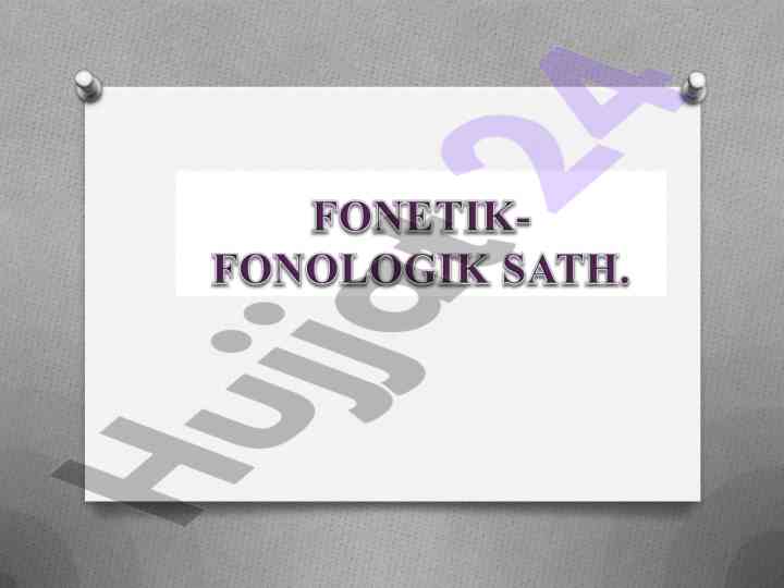 Fonetik va fonologiya masalalari tahlili