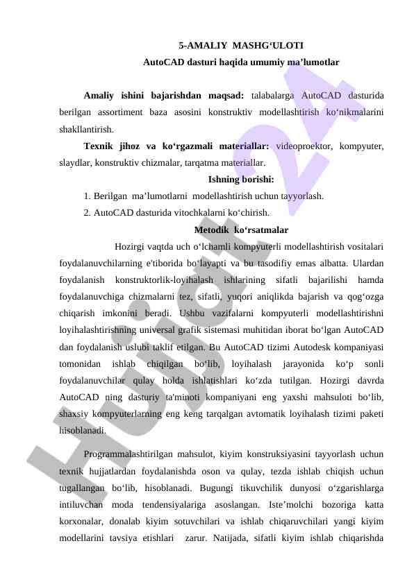 Autocad dasturi bo'yicha umumiy ma'lumotlar