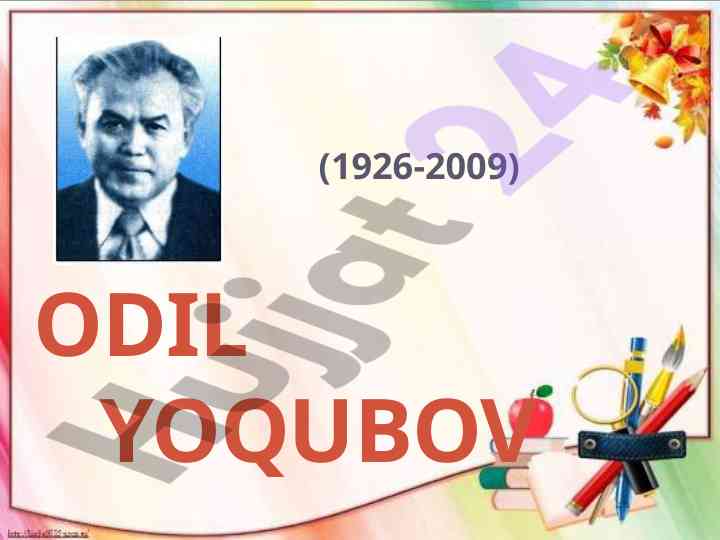 Odil yoqubovning adabiyotdagi muhim ro‘li