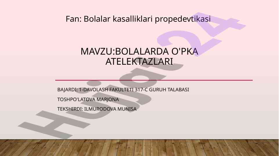 Bolalarda o'pka atelektazlari haqida ma'lumot