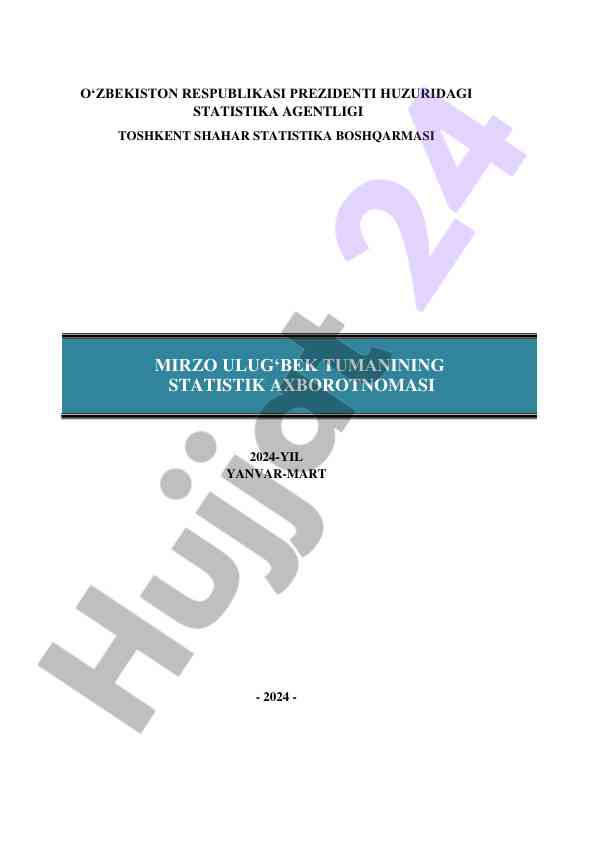 Mirzo ulug'bek tumanining statistik axborotnomasi 2024