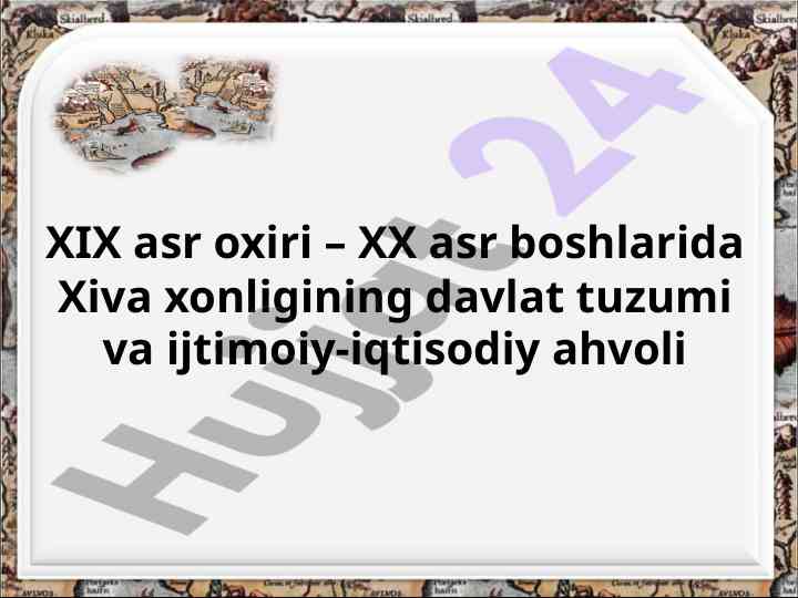 Xiva khanligining ijtimoiy-iqtisodiy ahvoli
