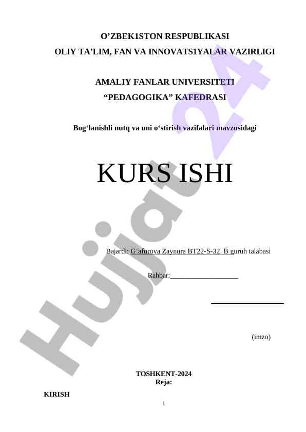 Bogʻlanishli nutq va uni oʻstirish vazifalari mavzusidagi kurs ish