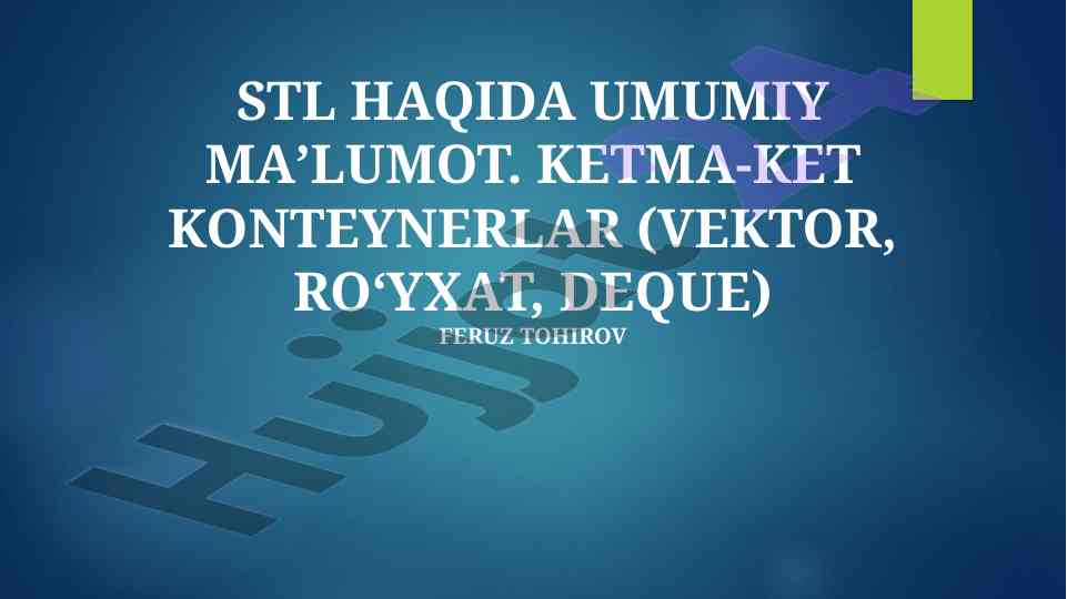 Stl sekvent konteynerlari haqida maʼlumotlar