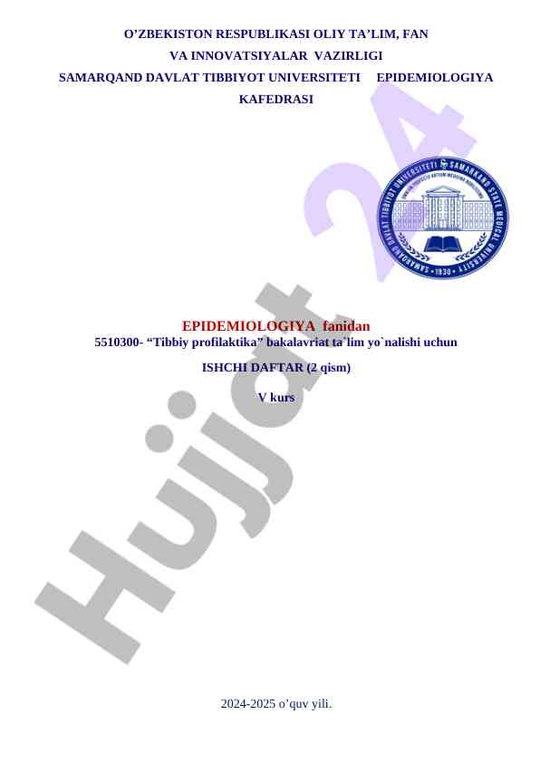 Epidemiologiya fanidan ishchi daftar 2024-2025 o‘quv yili