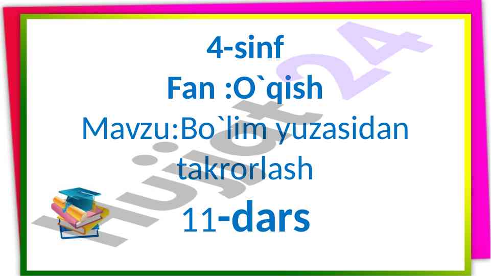 O'qish mavzu: bo'lim yuzasidan takrorlash