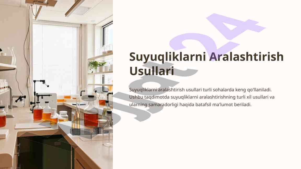 Suyuqliklarni aralashtirish usullari va samaradorligi