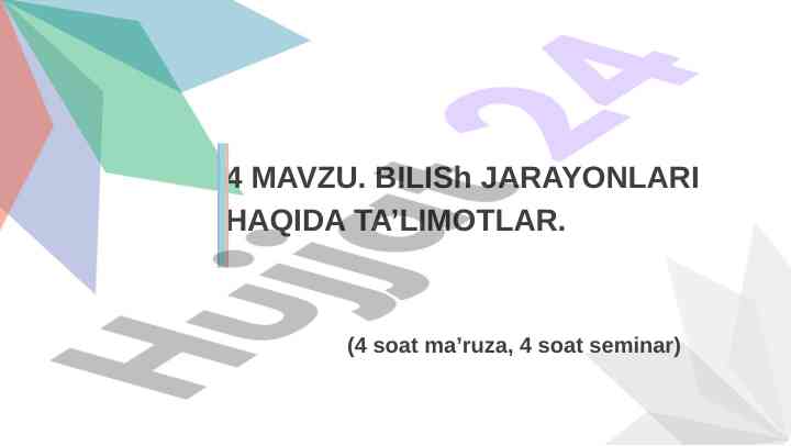 Bilish jarayonlari haqida ta’limotlar
