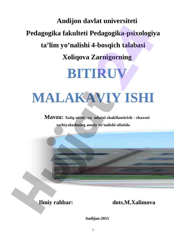 Xulq-atvor va odatni shakllantirish asoslari