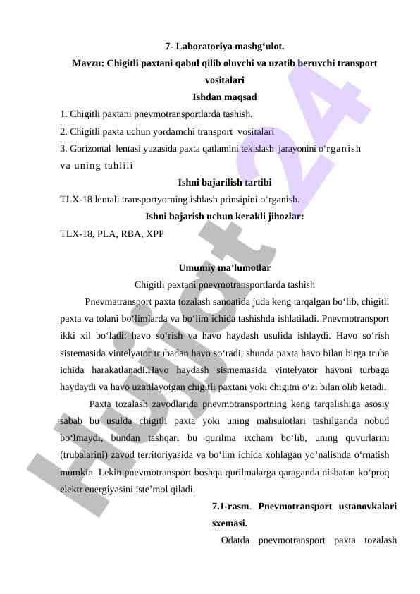 Chigitli paxtani tashish uchun pnevmotransport usullari