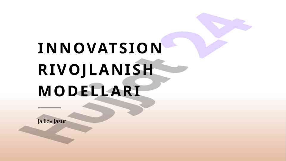 Innovatsion rivojlanish modellari tahlili