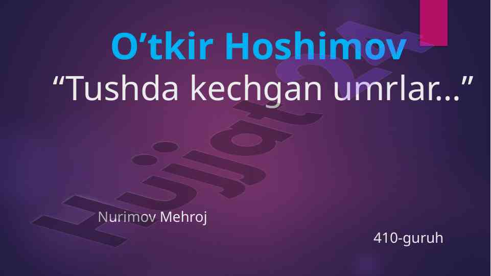 O’tkir hoshimov hayoti va faoliyati