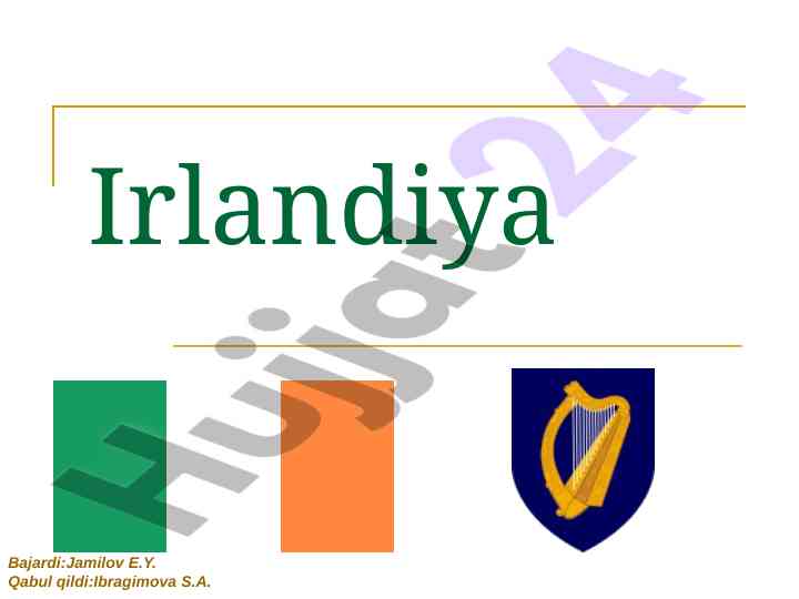 Irlandiyaning geografik o‘ziga xosliklari va transporti