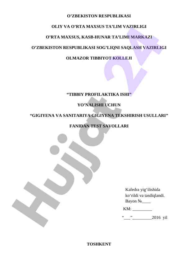 Gigiyena va sanitaria tekshirish usullari test savollari