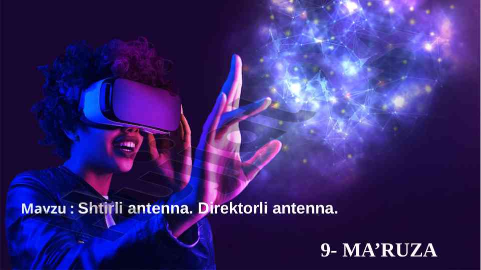 Shtirli antenna va nosimmetrik tebratgichlar