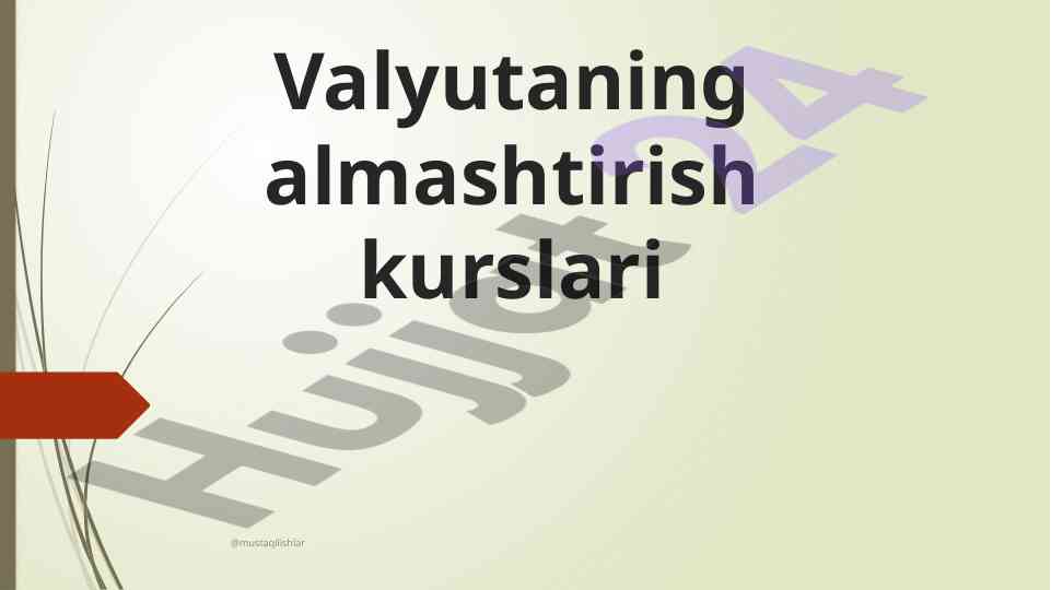 Valyutaning almashtirish kurslari haqida ma'lumotlar