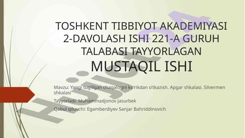 Yangi tug'ilgan chaqaloqni ko'rikdan o'tkazish
