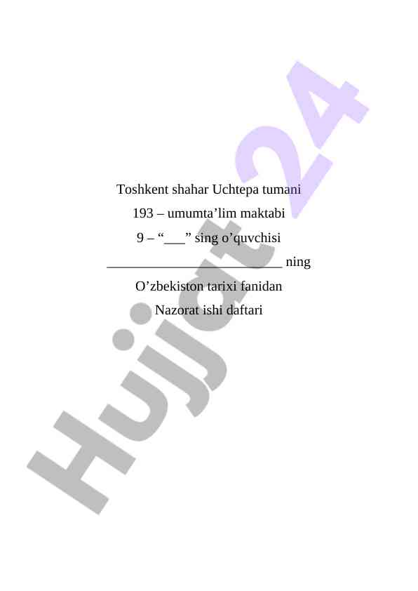 O‘zbekiston tarixi fanidan nazorat ishlari