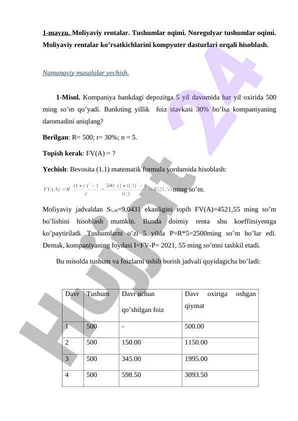 Moliyaviy rentalar va tushumlar oqimi hisoblash