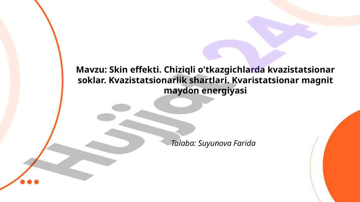 Skin Effekti Va Chiziqli O'tkazgichlar