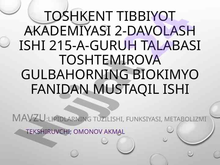 Lipidlarning tuzilishi va metabolizmi haqida ma'ruza