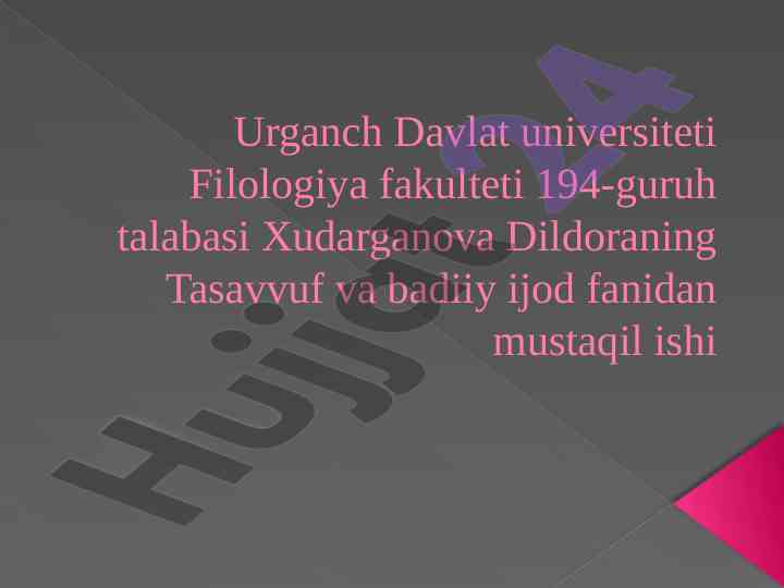 Tasavvuf va badiiy ijod fanidan mustaqil ish