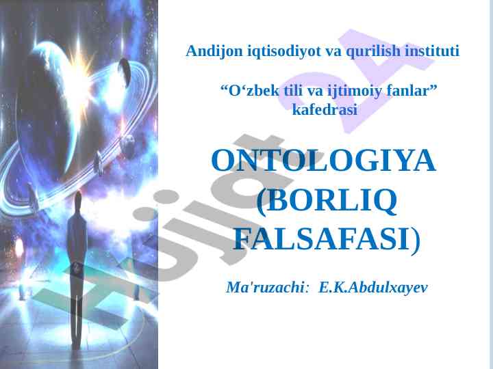 Ontologiya falsafasi asoslari va tushunchalari