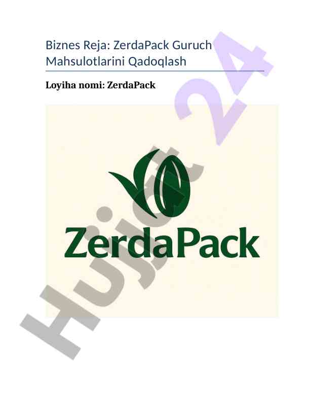 Zerdapack guruch mahsulotlarini qadoqlash loyiha