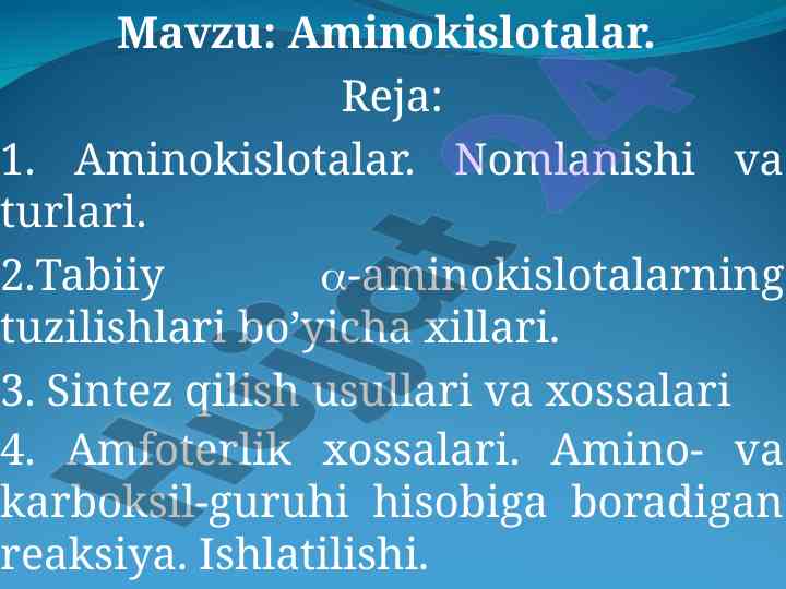 Aminokislotalar turlari va sintеz usullari