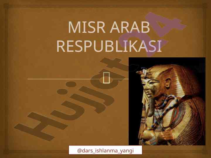 Misr arab respublikasi va uning rivojlanishi