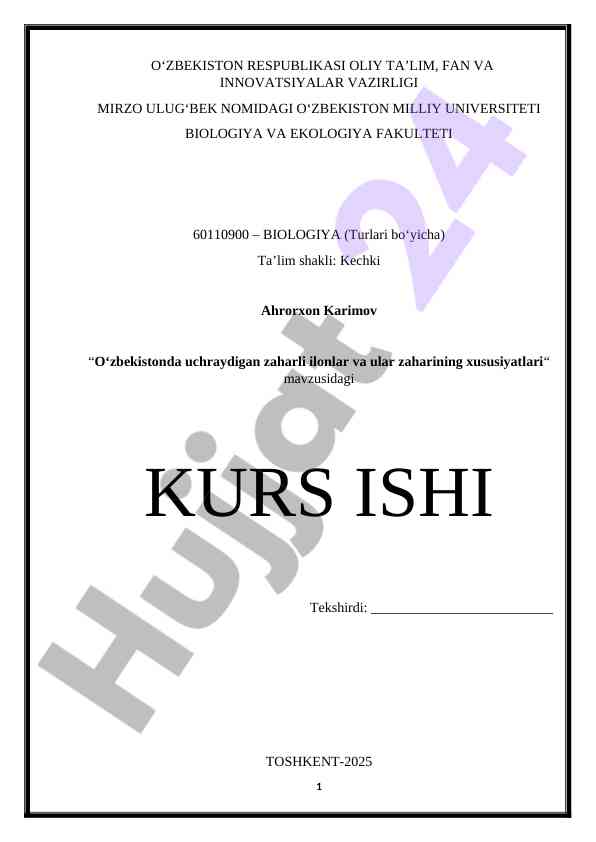 Oʻzbekistonda zaharli ilonlar va ular zaharining xususiyatlari